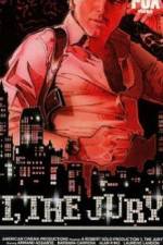 Watch I the Jury 2KMovies
