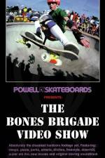 Watch Powell-Peralta The bones brigade video show 2KMovies