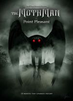 Watch The Mothman of Point Pleasant 2KMovies