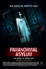 Watch Paranormal Asylum: The Revenge of Typhoid Mary 2KMovies
