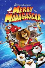 Watch Merry Madagascar (TV Short 2009) 2KMovies