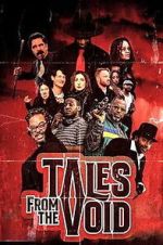 Watch Tales from the Void 2KMovies