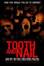 Watch Tooth & Nail 2KMovies