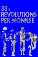 Watch 33 13 Revolutions Per Monkee 2KMovies