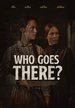 Watch Who Goes There? (Short 2020) 2KMovies