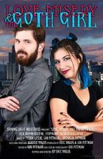 Watch Love, Misery, and the Goth Girl 2KMovies