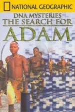 Watch National Geographic DNA Mysteries - The Search For Adam 2KMovies