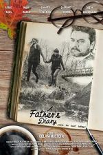 Watch A Father\'s Diary 2KMovies
