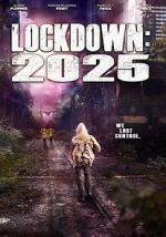 Watch Lockdown 2025 2KMovies