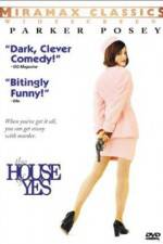 Watch The House of Yes 2KMovies