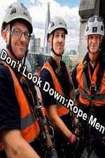 Watch Don't Look Down: Rope Men 2KMovies