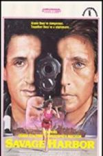 Watch Savage Harbor 2KMovies