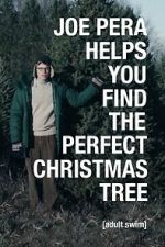 Watch Joe Pera Helps You Find the Perfect Christmas Tree 2KMovies