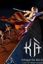 Watch Cirque du Soleil Ka 2KMovies