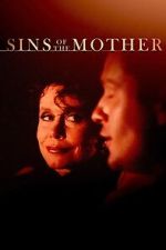 Watch Sins of the Mother 2KMovies