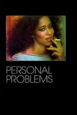 Watch Personal Problems 2KMovies