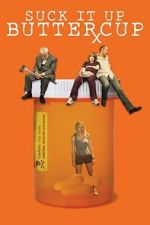 Watch Suck It Up Buttercup 2KMovies