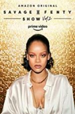 Watch Savage X Fenty Show Vol. 2 2KMovies