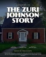 Watch The Zuri Johnson Story 2KMovies
