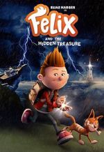 Watch Felix and the Hidden Treasure 2KMovies