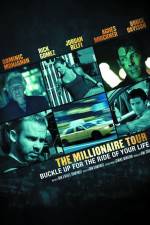 Watch The Millionaire Tour 2KMovies