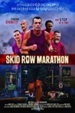 Watch Skid Row Marathon 2KMovies