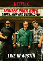 Watch Trailer Park Boys: Drunk, High & Unemployed 2KMovies