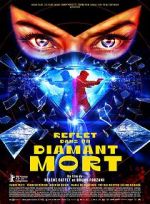 Watch Reflet dans un diamant mort 2KMovies