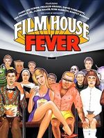 Watch Film House Fever 2KMovies