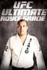 Watch UFC Ultimate Royce Gracie 2KMovies