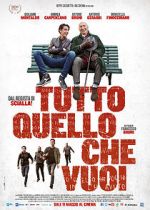 Watch Tutto quello che vuoi 2KMovies