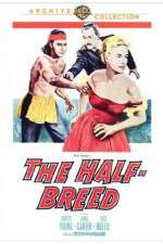 Watch The Half-Breed 2KMovies