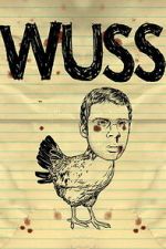 Watch Wuss 2KMovies