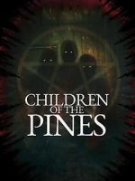 Watch Children of the Pines 2KMovies
