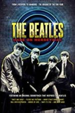 Watch Made on Merseyside - The Beatles 2KMovies