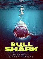 Watch Bull Shark 2KMovies