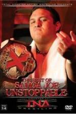 Watch TNA Wrestling The Best of Samoa Joe Unstoppable 2KMovies