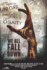 Watch We All Fall Down 2KMovies