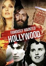 Watch Famously Haunted: Hollywood 2KMovies