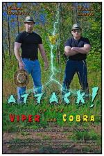 Watch ATTACK! of the Viper and Cobra 2KMovies