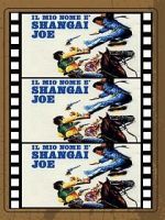 Watch Shanghai Joe 2KMovies