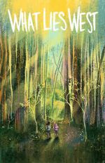 Watch What Lies West 2KMovies