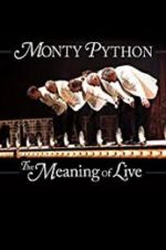 Watch Monty Python: The Meaning of Live 2KMovies