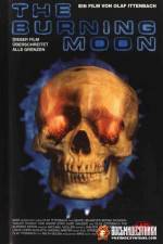 Watch The Burning Moon 2KMovies