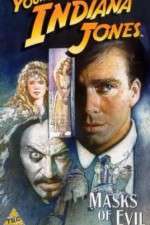 Watch The Adventures of Young Indiana Jones: Masks of Evil 2KMovies