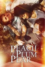 Watch Peach Plum Pear 2KMovies