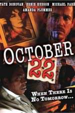 Watch October 22 2KMovies