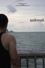 Watch Unloved 2KMovies