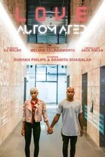 Watch Love Automated (Short 2018) 2KMovies
