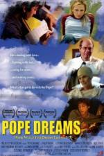Watch Pope Dreams 2KMovies